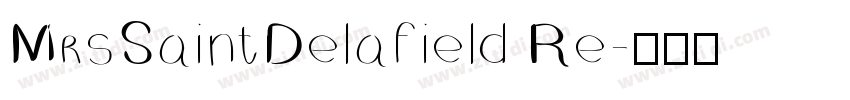 MrsSaintDelafield Re字体转换